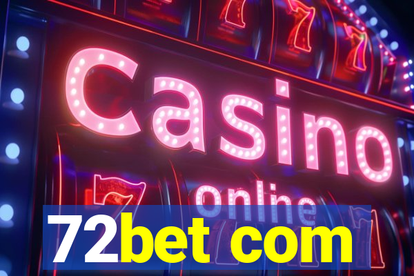 72bet com